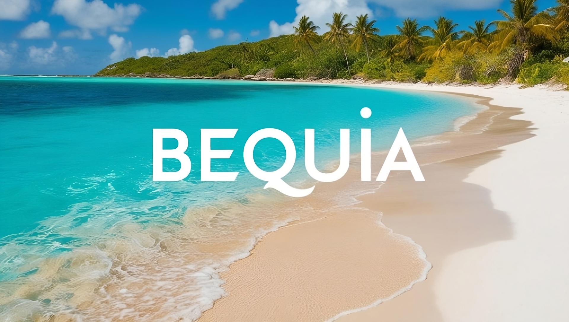 Bequia: The Little Big Island