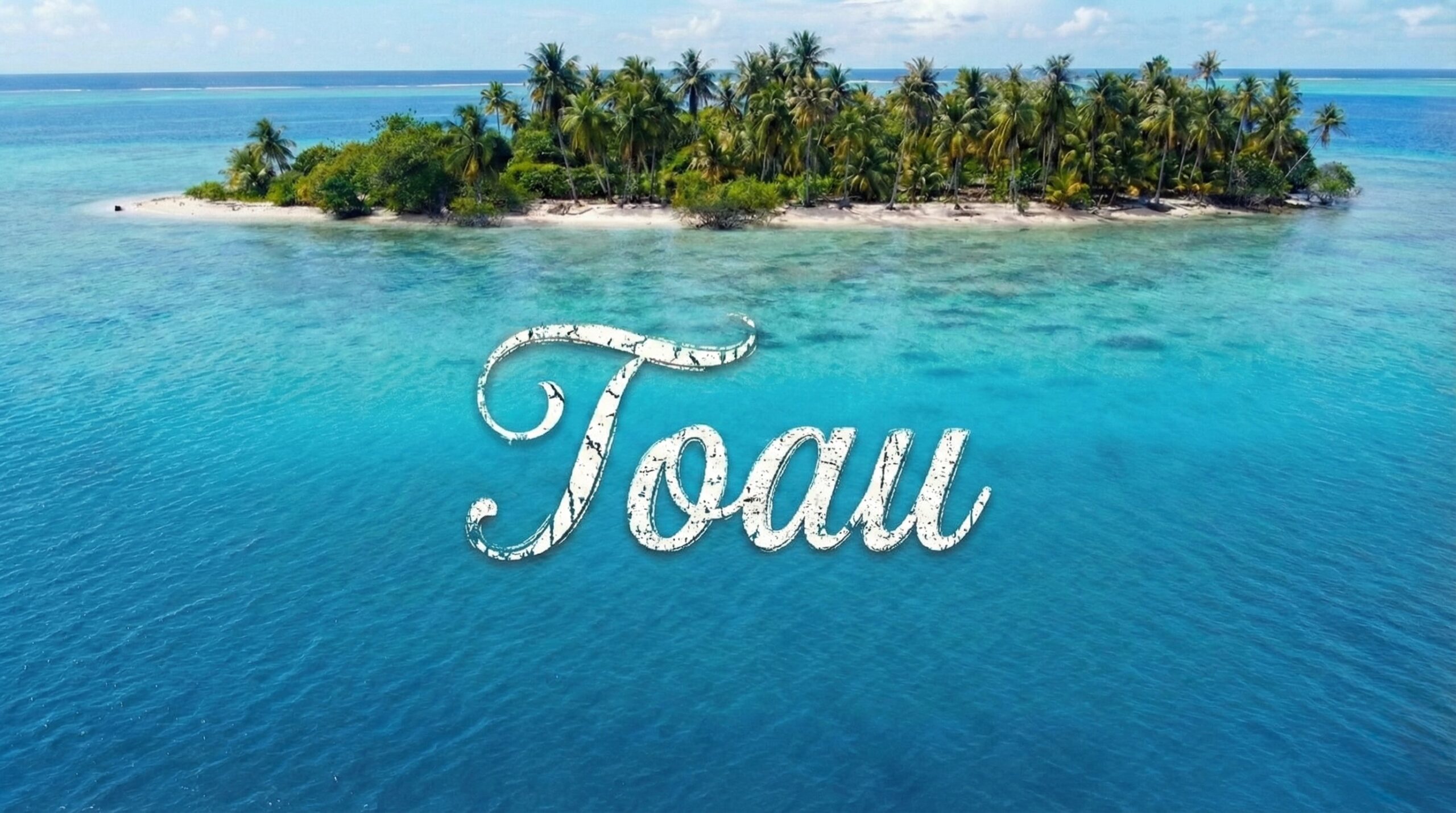 Toau: A Secluded Paradise